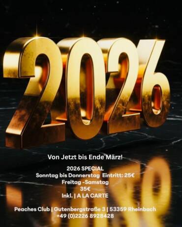 2026 Special im Peaches Sauna Club Rheinbach – vergünstigter Eintritt von Sonntag bis Donnerstag 25 Euro, Freitag und Samstag 35 Euro, gültig bis Ende März.